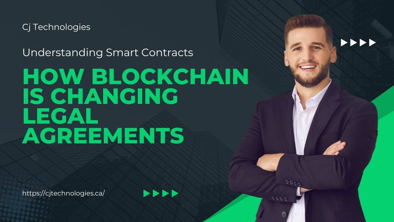 Understanding of Blockchain: How blockchain is changing legal agreements